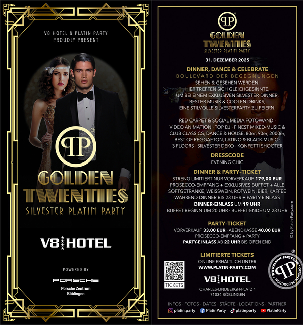 Ein Werbeplakat für die "Golden Twenties" Silvester-Party im V8 Hotel. Es zeigt ein elegantes Paar im Stil der 1920er Jahre. Informationen zur Veranstaltung umfassen Abendessen, Tanz, Musik und Dresscode. Die Veranstaltung findet am 31. Dezember 2025 statt und Tickets sind im Vorverkauf erhältlich.