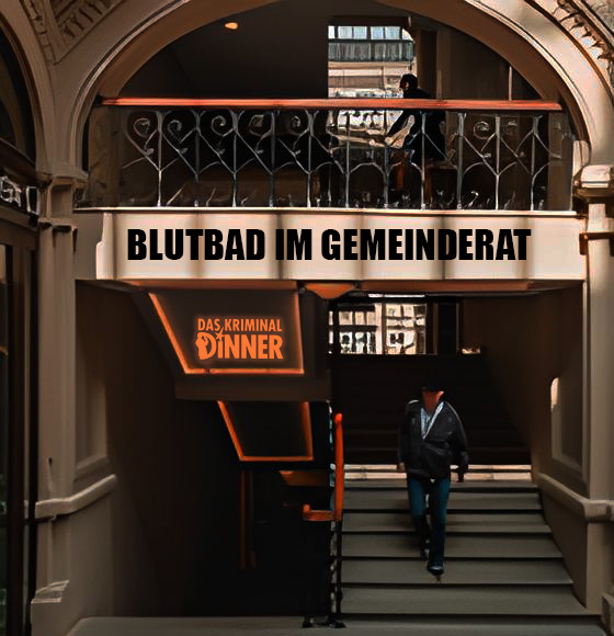Treppenaufgang mit schwarzer Aufschrift "Blutbad im Gemeinderat" und darunter in orange "Das Kriminal Dinner". 
