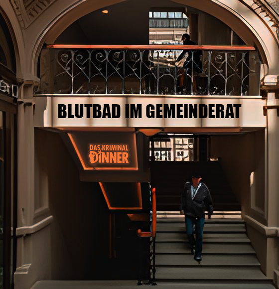 Treppenaufgang mit schwarzer Aufschrift "Blutbad im Gemeinderat" und darunter in orange "Das Kriminal Dinner". 